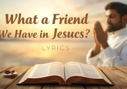 What a Friend We Have in Jesus lyrics